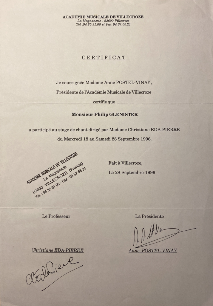 Certificat de Participation au Stage de Chant dirigé par Christiane Eda-Pierre à l’Académie Musicale de Villecroze (18-28 septembre 1996)